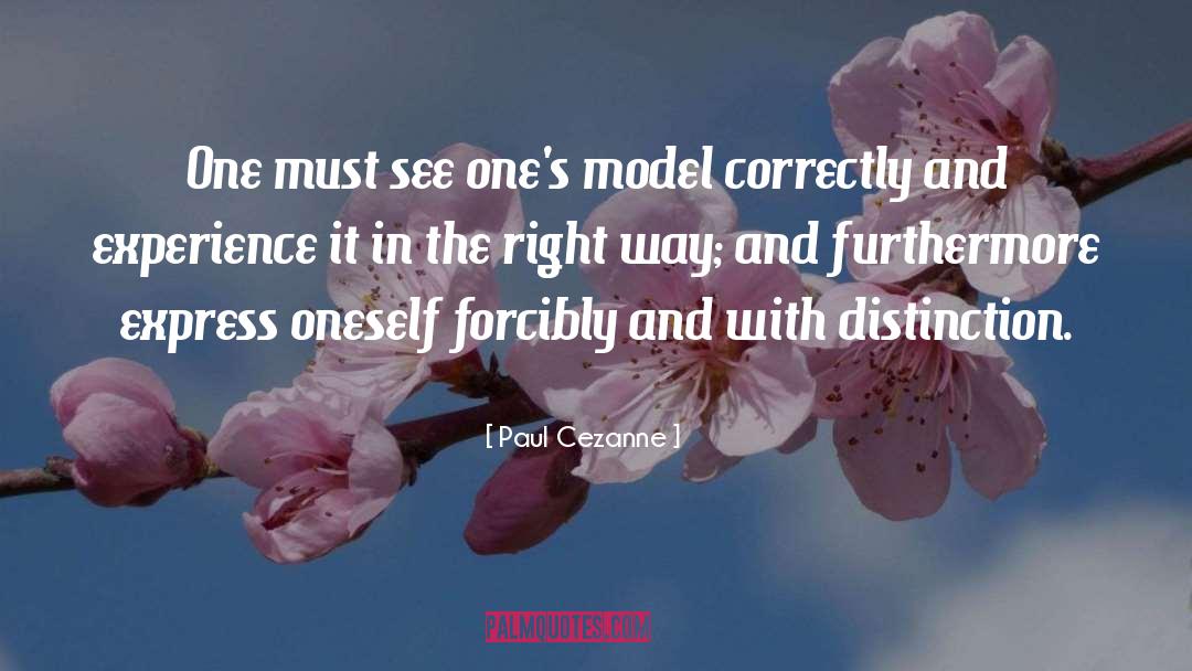 Express Oneself quotes by Paul Cezanne