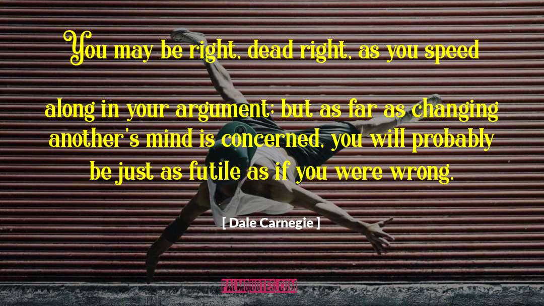 Express Your Mind quotes by Dale Carnegie