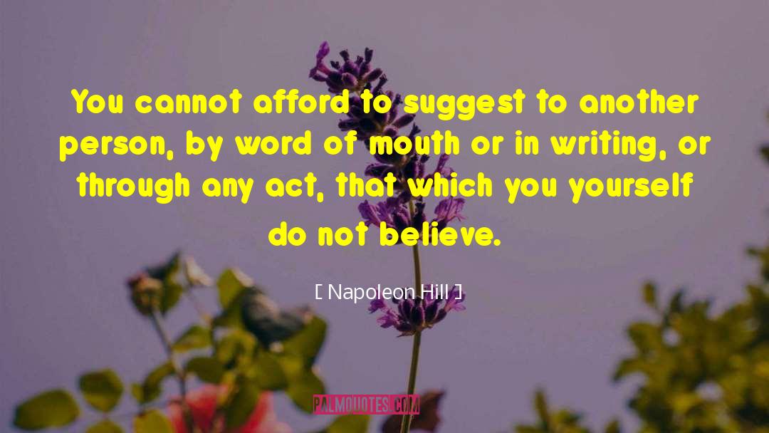 Express Yourself In Writing quotes by Napoleon Hill