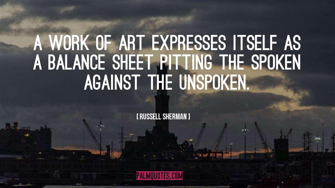 Expresses quotes by Russell Sherman