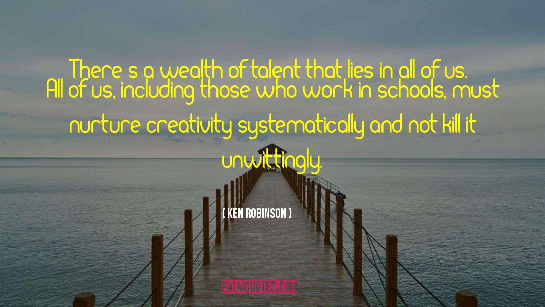 Expressing Creativity quotes by Ken Robinson