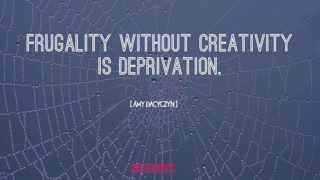 Expressing Creativity quotes by Amy Dacyczyn