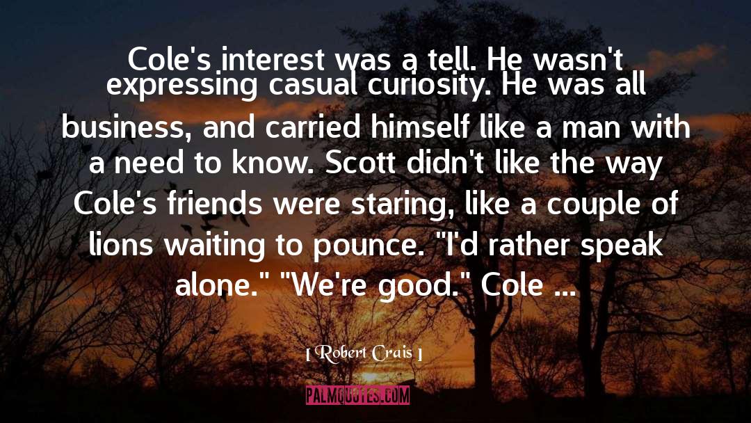 Expressing quotes by Robert Crais