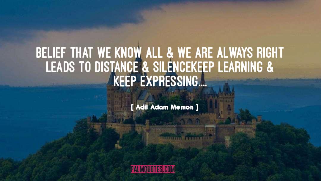 Expressing quotes by Adil Adam Memon