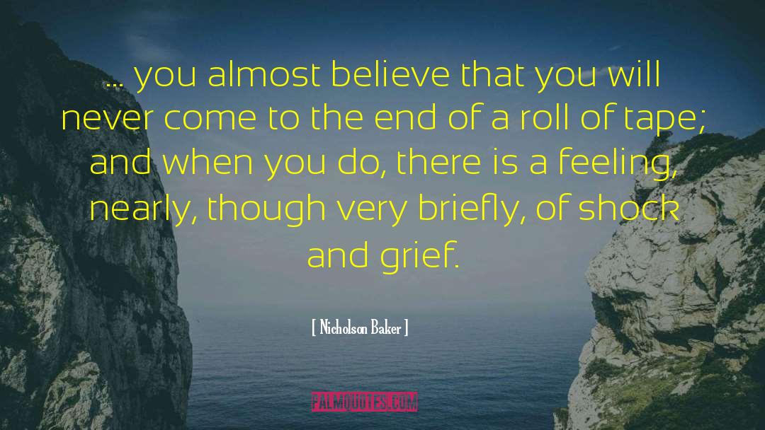 Expression Of Feeling quotes by Nicholson Baker