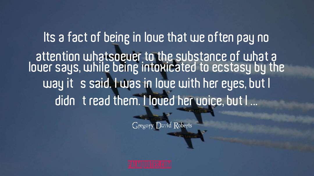 Expression Of Love quotes by Gregory David Roberts