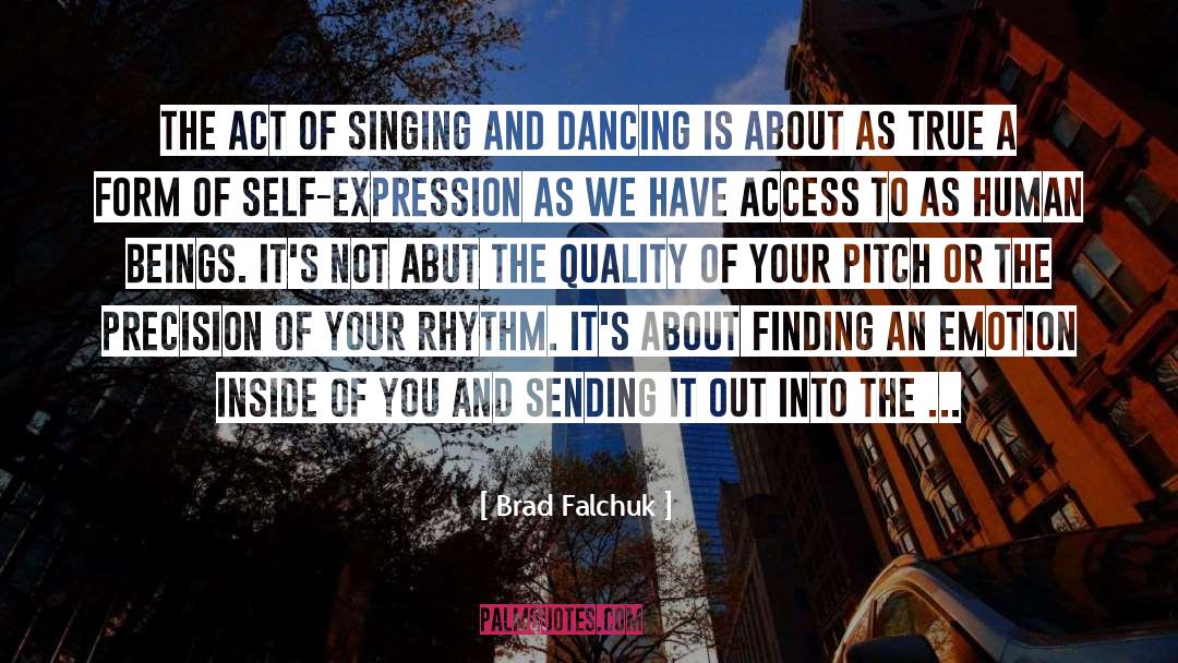 Expression Of True Feelings quotes by Brad Falchuk