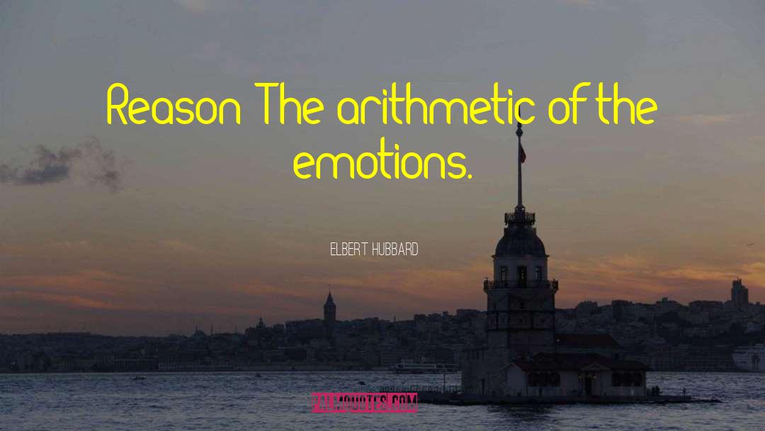 Expressions Of Emotion quotes by Elbert Hubbard