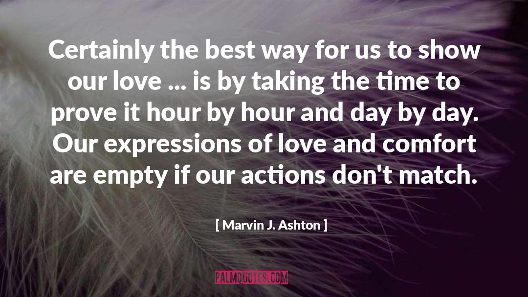 Expressions Of Love quotes by Marvin J. Ashton