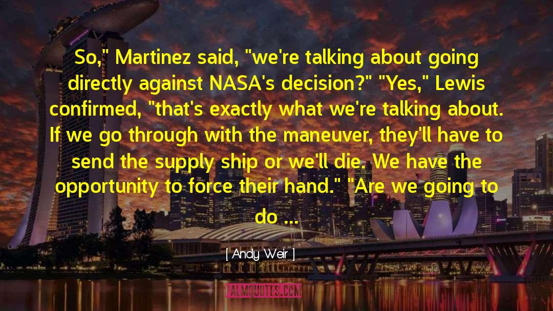 Expressly quotes by Andy Weir