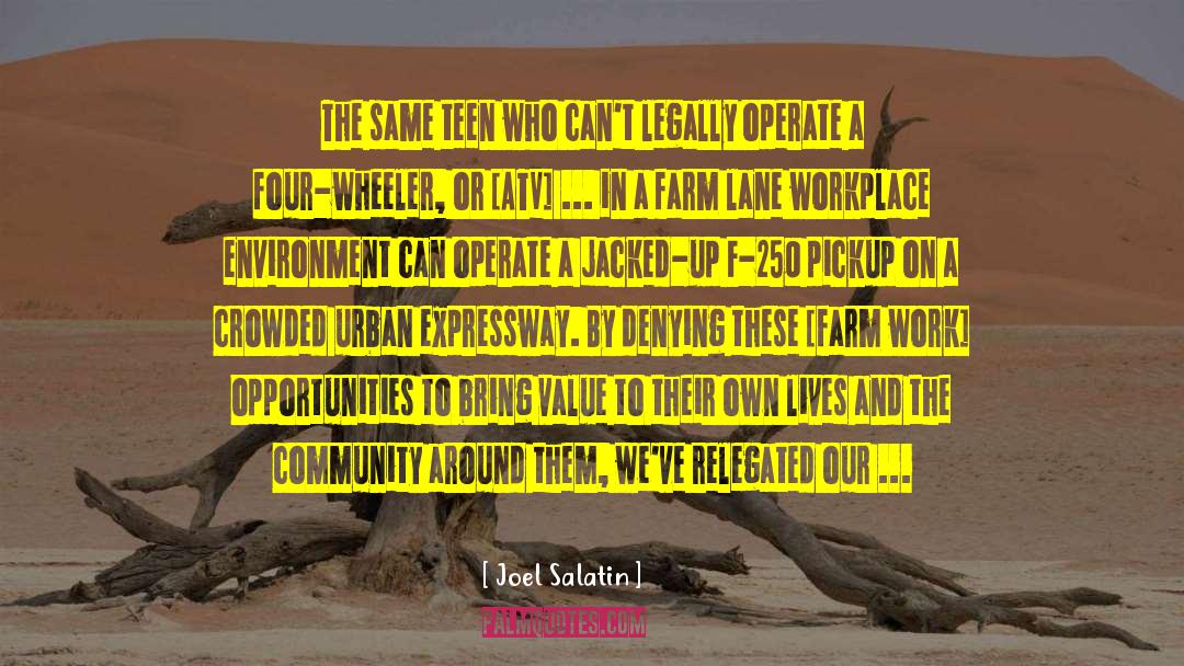 Expressway quotes by Joel Salatin