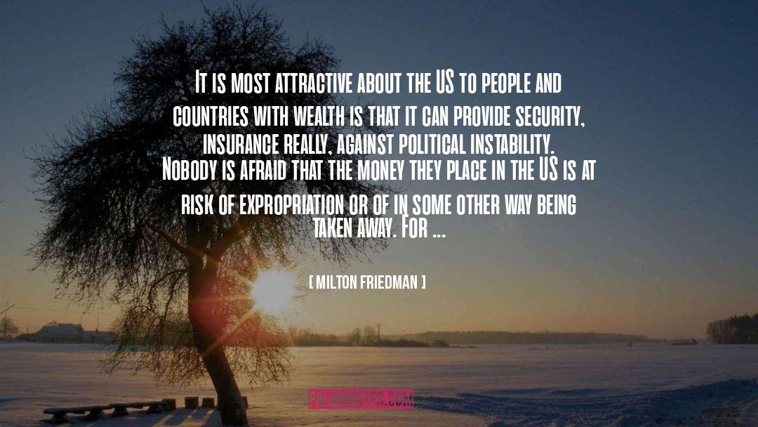 Expropriation quotes by Milton Friedman