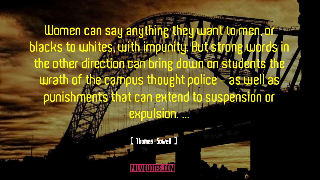 Expulsion quotes by Thomas Sowell