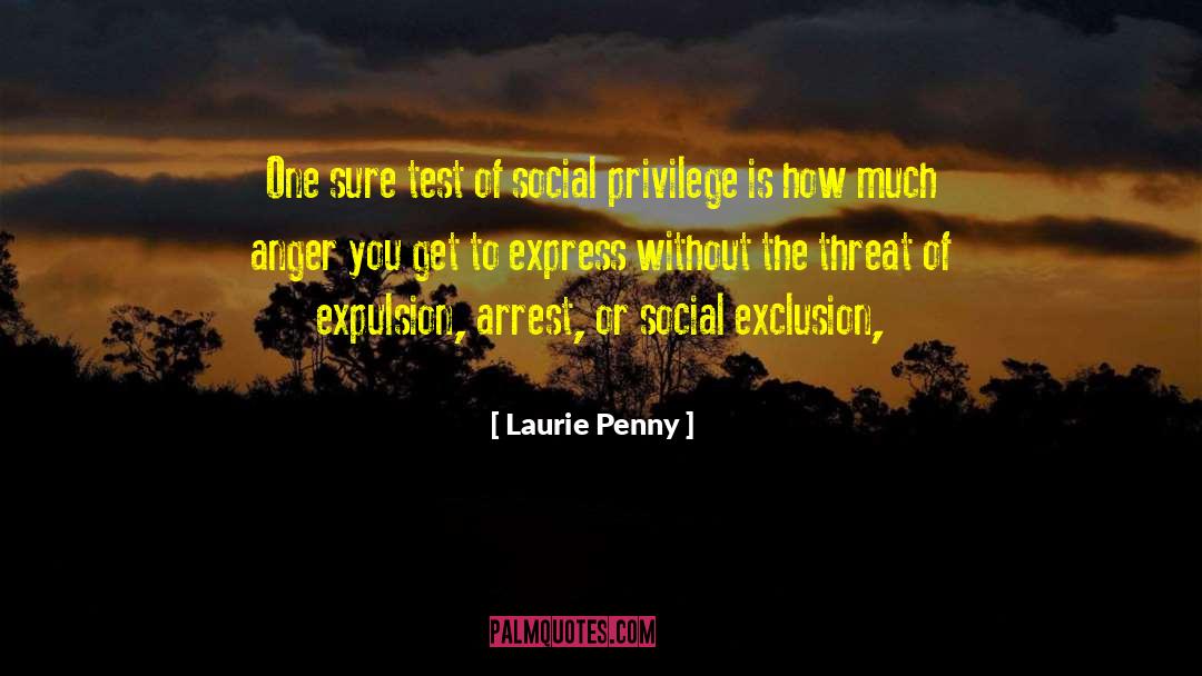 Expulsion quotes by Laurie Penny