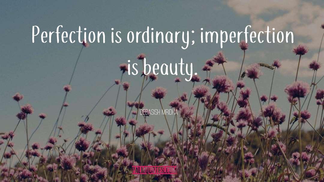 Exquisite Beauty quotes by Debasish Mridha