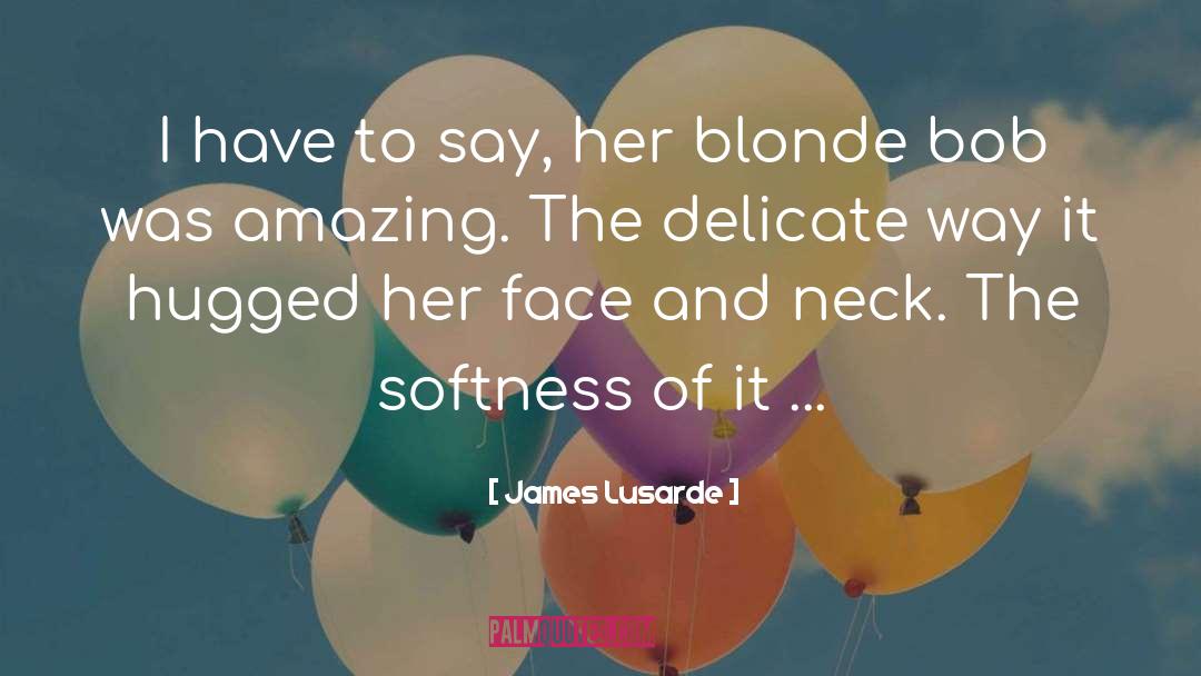 Exquisite Beauty quotes by James Lusarde