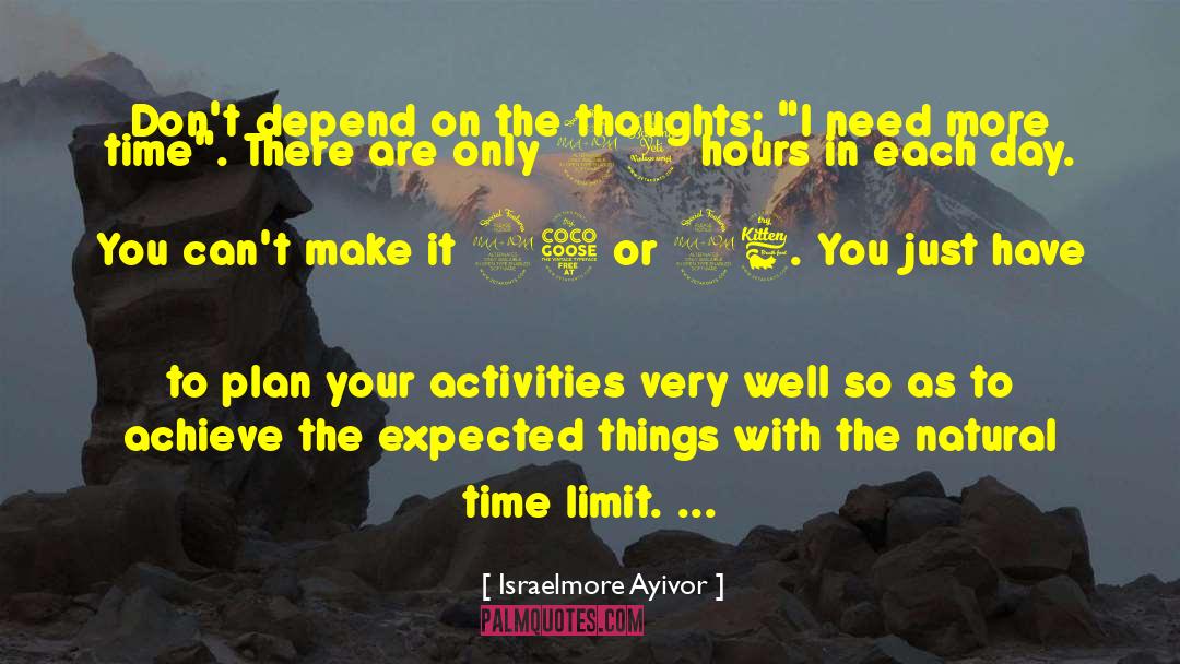 Extend The Limit quotes by Israelmore Ayivor
