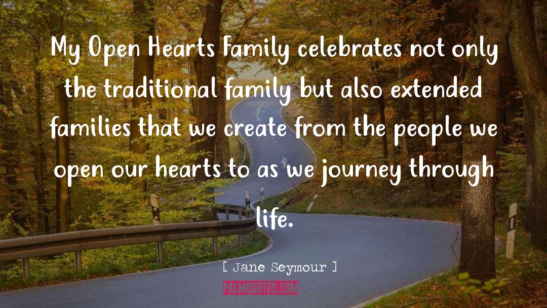 Extended Families quotes by Jane Seymour