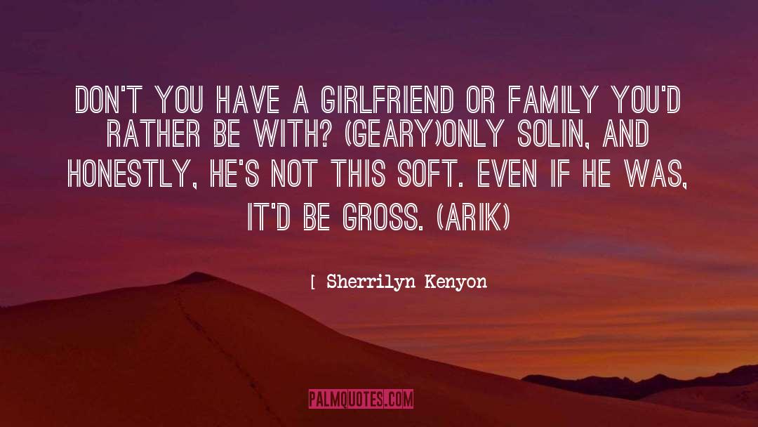 Extended Family quotes by Sherrilyn Kenyon
