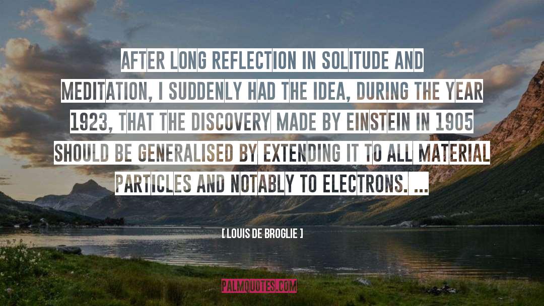 Extending quotes by Louis De Broglie