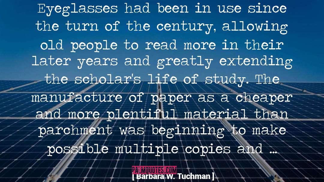 Extending The Airport Runway quotes by Barbara W. Tuchman