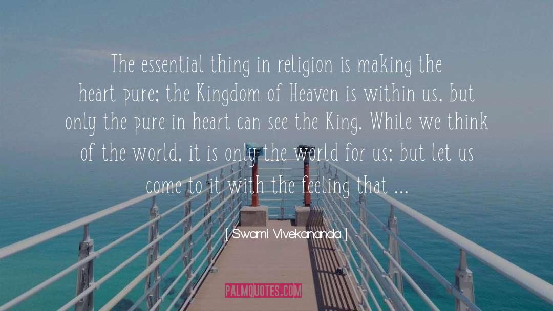 Extending The Kingdom quotes by Swami Vivekananda