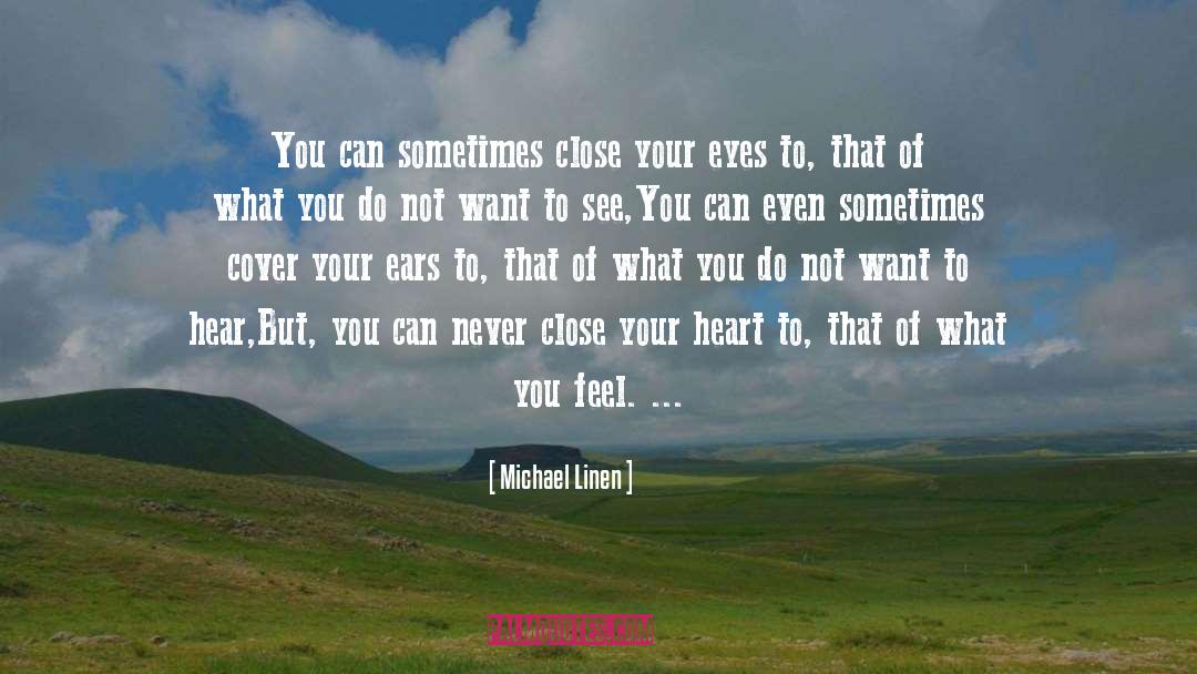 Extending Your Heart quotes by Michael Linen