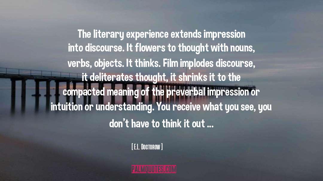 Extends Synonym quotes by E.L. Doctorow