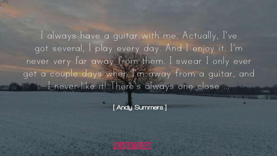 Extensions quotes by Andy Summers