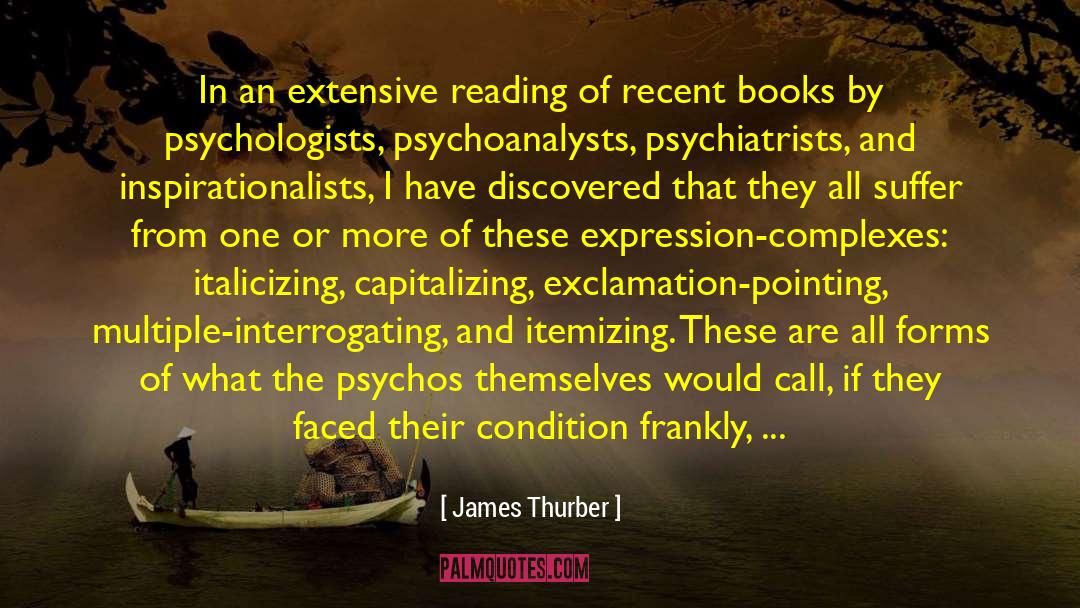 Extensive Reading quotes by James Thurber