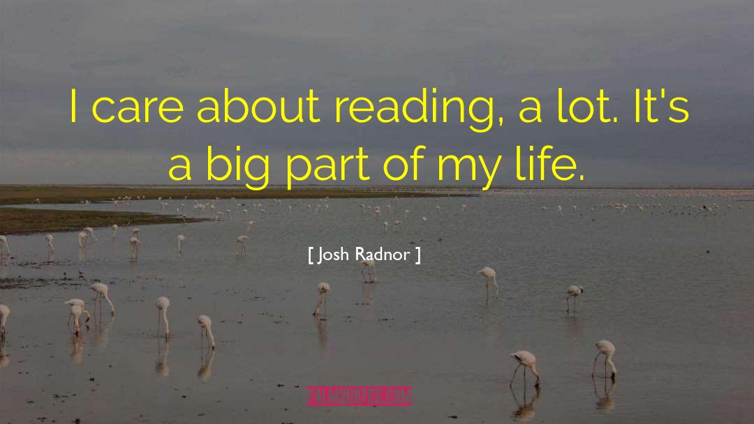 Extensive Reading quotes by Josh Radnor