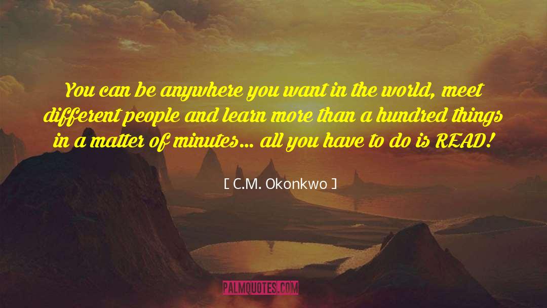 Extensive Reading quotes by C.M. Okonkwo