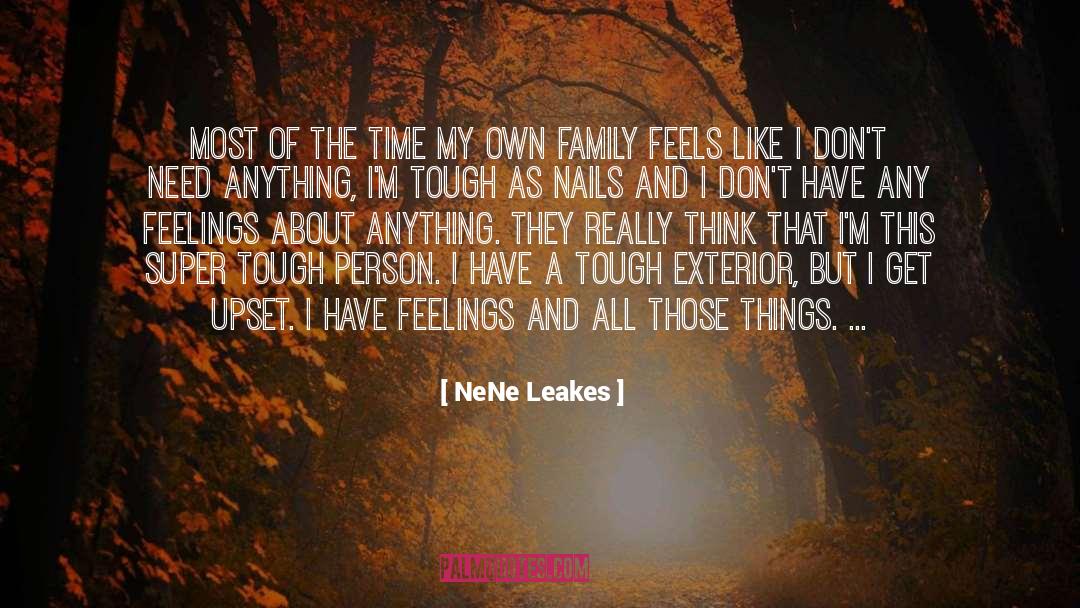 Exterior quotes by NeNe Leakes