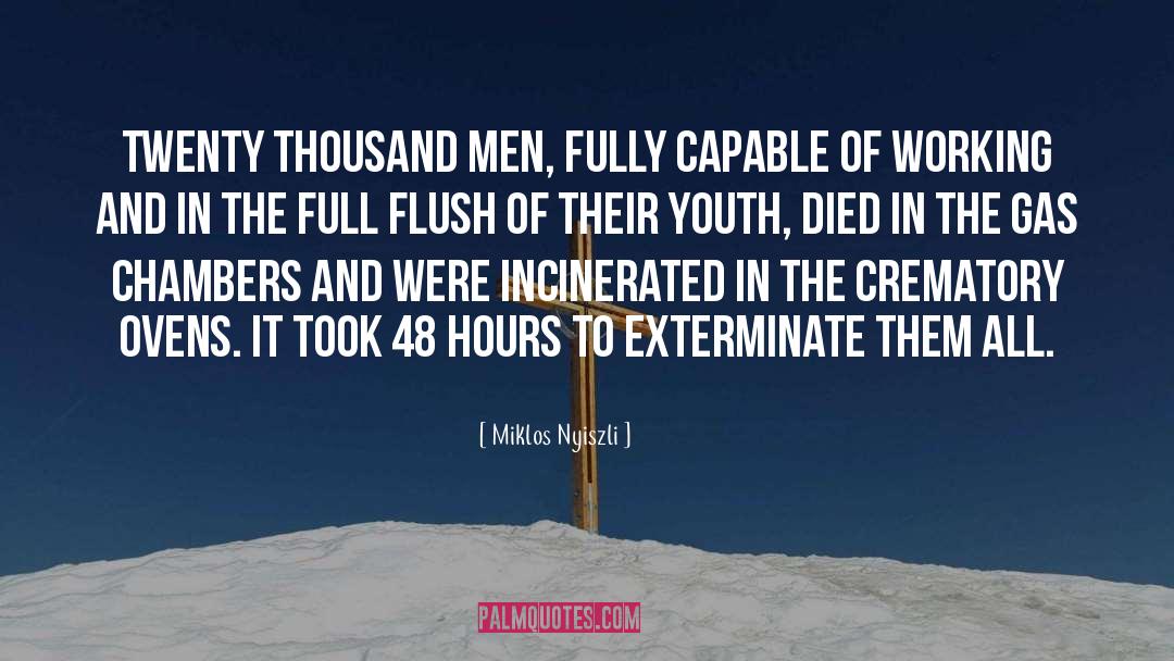 Exterminate quotes by Miklos Nyiszli