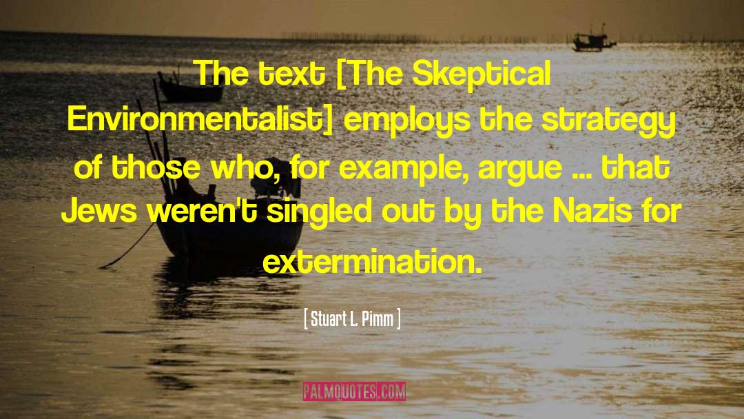 Extermination quotes by Stuart L. Pimm
