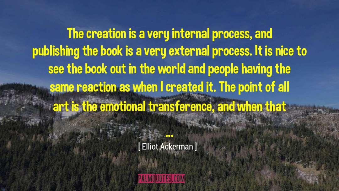 External Environment quotes by Elliot Ackerman
