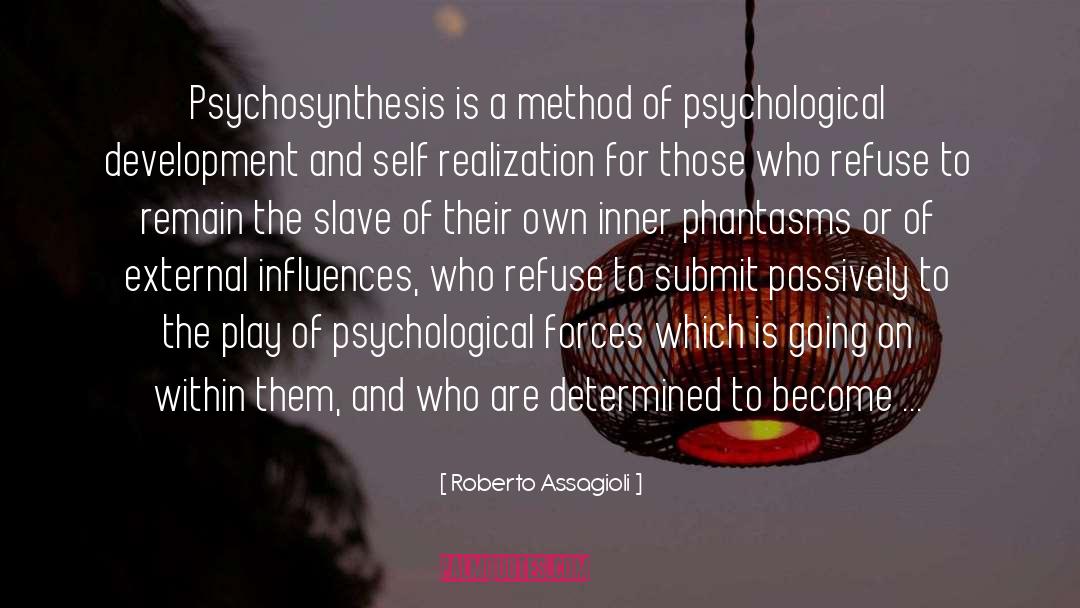 External Influences quotes by Roberto Assagioli