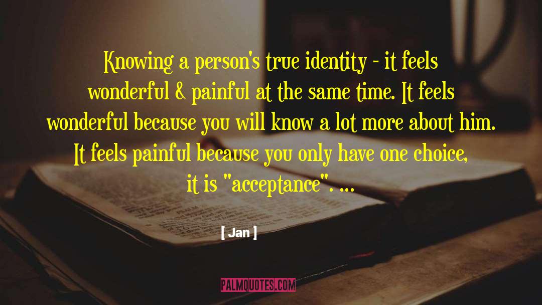 External Locus Of Identity quotes by Jan
