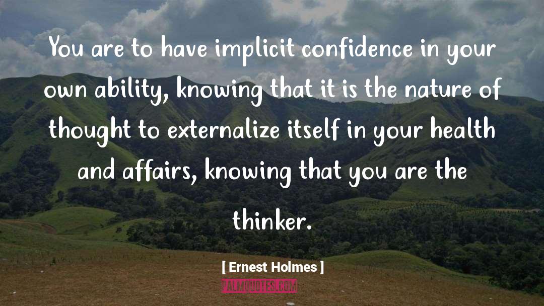 Externalize quotes by Ernest Holmes