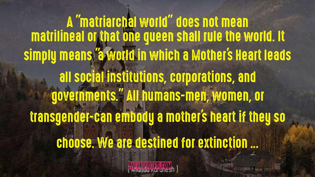 Extinction quotes by Ananda Karunesh