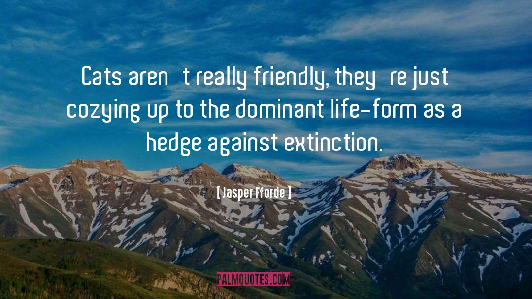 Extinction Rebellion quotes by Jasper Fforde