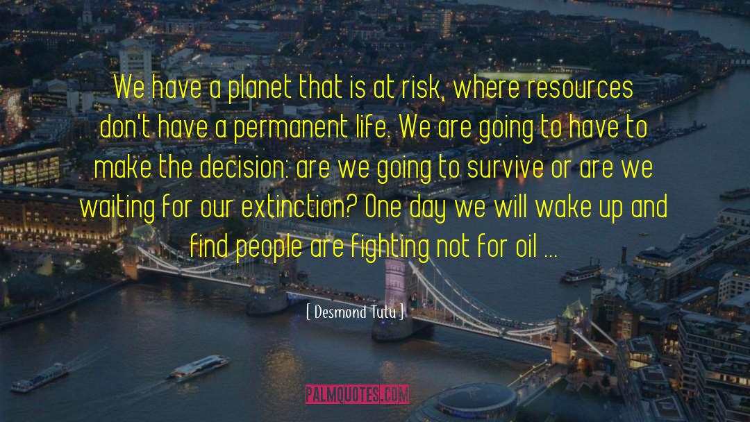 Extinction Rebellion quotes by Desmond Tutu