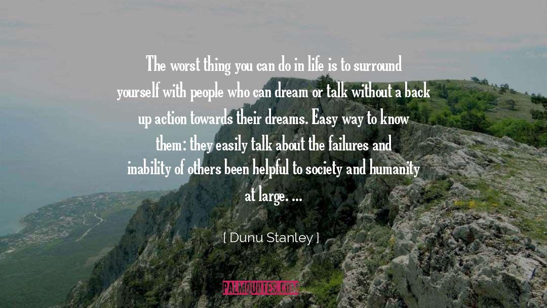 Extra Large Dreams quotes by Dunu Stanley