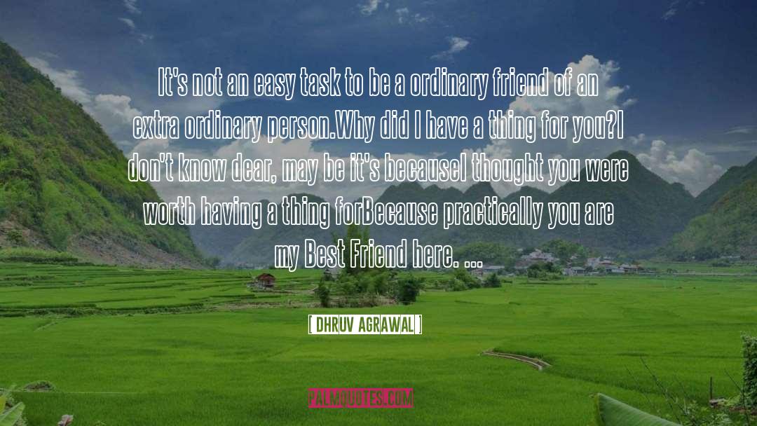 Extra Ordinary quotes by Dhruv Agrawal