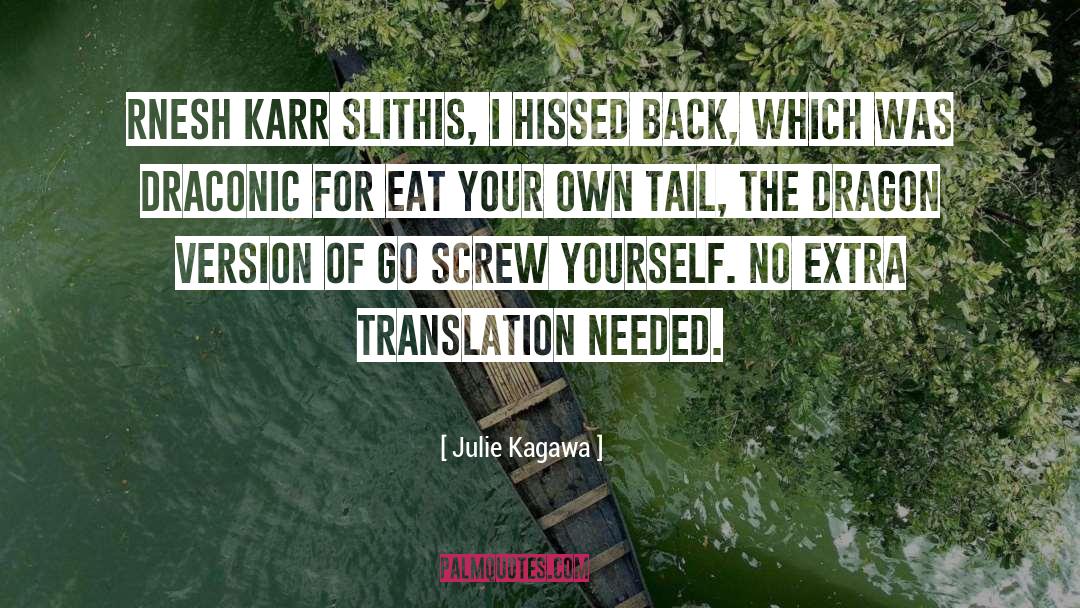 Extra quotes by Julie Kagawa