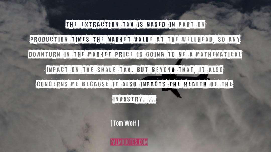 Extraction quotes by Tom Wolf