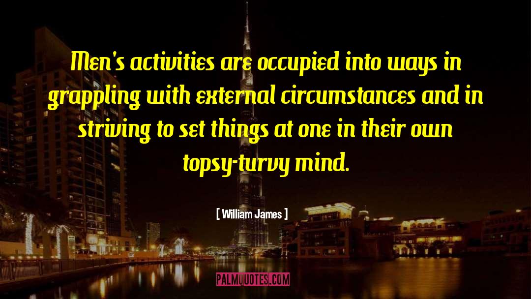 Extracurricular Activities quotes by William James