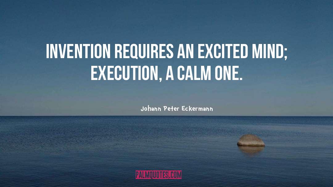 Extrajudicial Execution quotes by Johann Peter Eckermann