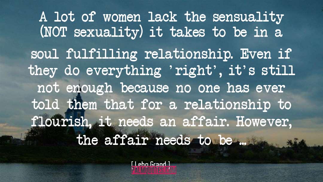 Extramarital Affair quotes by Lebo Grand