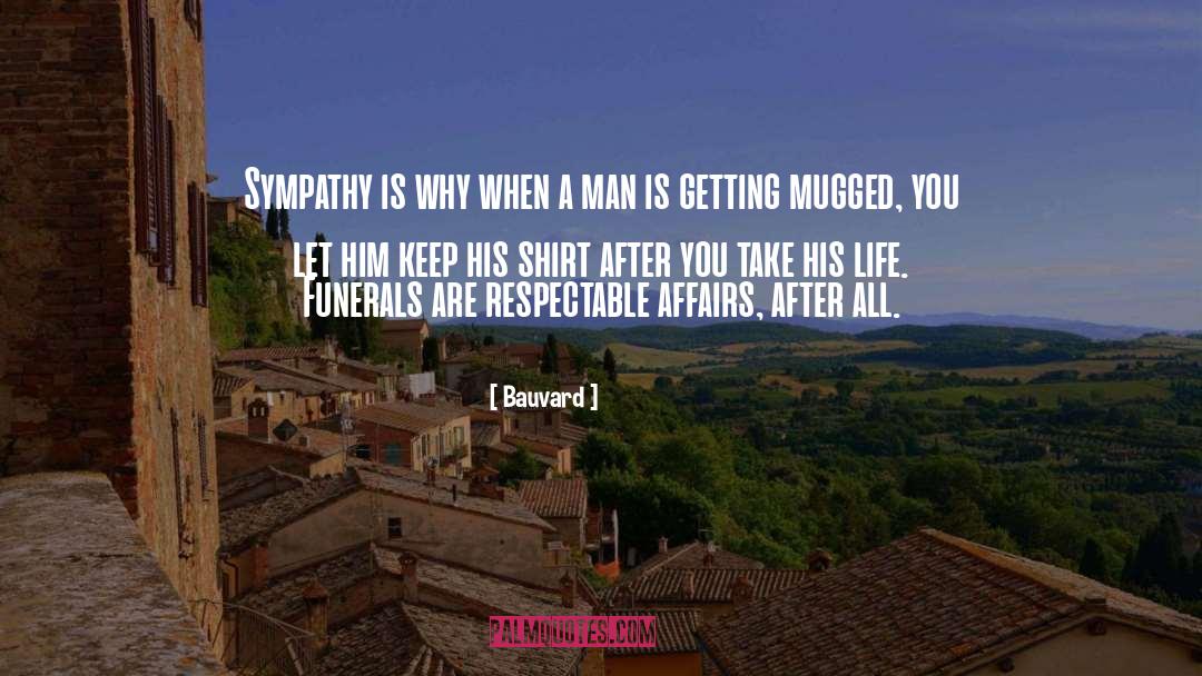 Extramarital Affairs quotes by Bauvard